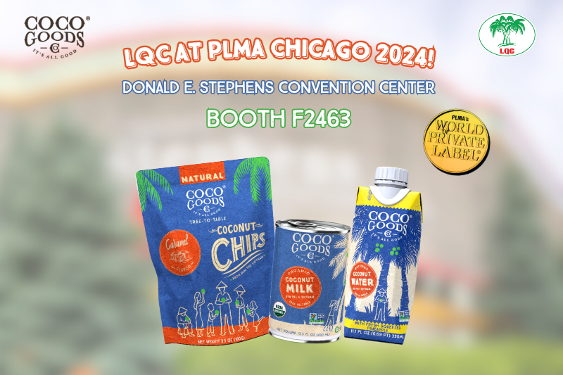 Dừa Lương Quới tạo dấu ấn mạnh mẽ tại PLMA Chicago Trade Show 2024